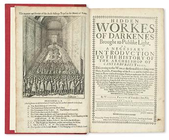 PRYNNE, WILLIAM.  Hidden Workes of Darkenes brought to Publike Light.  1645 + Canterburies Doome.  1646.  Lacks the 3 plates.